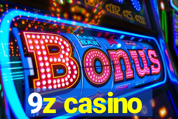 9z casino